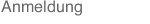 Anmeldung